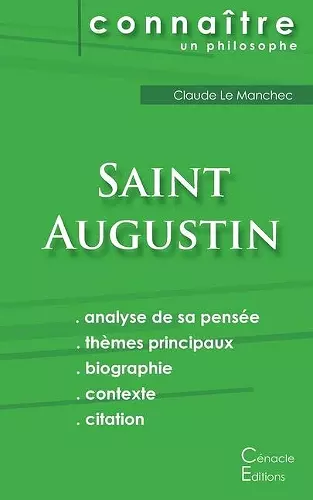 Comprendre Saint Augustin (analyse complète de sa pensée) cover