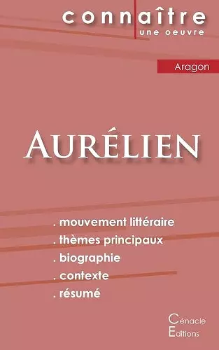 Fiche de lecture Aurélien de Louis Aragon (Analyse littéraire de référence et résumé complet) cover