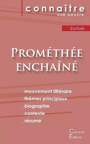 Fiche de lecture Prométhée enchaîné de Eschyle (Analyse littéraire de référence et résumé complet) cover