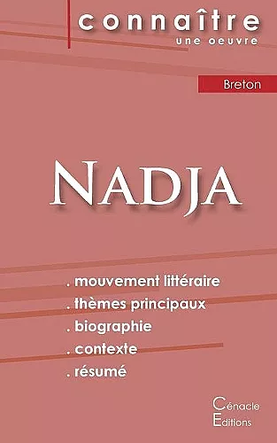 Fiche de lecture Nadja de Breton (Analyse littéraire de référence et résumé complet) cover