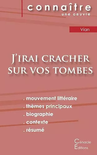 Fiche de lecture J'irai cracher sur vos tombes de Boris Vian (Analyse littéraire de référence et résumé complet) cover