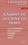 Fiche de lecture L'Amant de la Chine du Nord de Marguerite Duras (Analyse littéraire de référence et résumé complet) cover