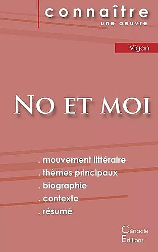 Fiche de lecture No et moi de Delphine de Vigan (Analyse littéraire de référence et résumé complet) cover