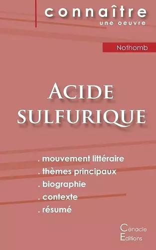 Fiche de lecture Acide sulfurique de Nothomb (Analyse littéraire de référence et résumé complet) cover