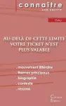 Fiche de lecture Au-delà de cette limite votre ticket n'est plus valable (Analyse littéraire de référence et résumé complet) cover