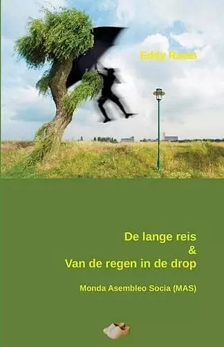 De lange reis & Van de regen in de drop cover