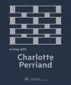 Living with Charlotte Perriand cover