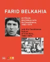 Farid Belkahia and the Casablanca School cover