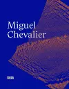 Miguel Chevalier cover