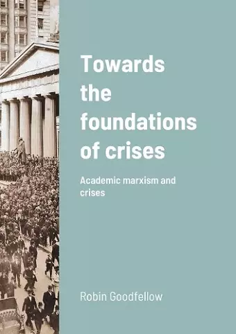 Towards the foundations of crises cover