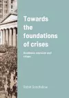 Towards the foundations of crises cover