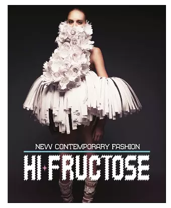 Hi-Fructose: New Contemporary Fashion cover