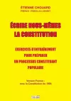 Ecrire nous-mêmes la Constitution (version France) cover