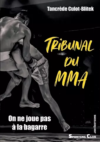 Tribunal du MMA cover