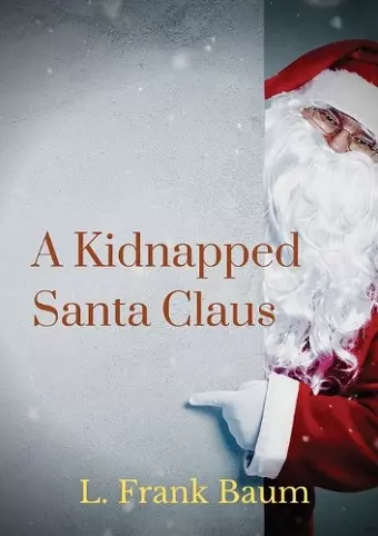 A kidnapped Santa Claus cover