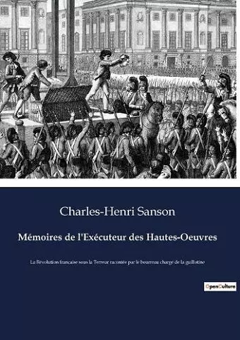 Mémoires de l'Exécuteur des Hautes-Oeuvres cover