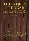 The Works of Edgar Allan Poe - Volume 1 cover