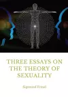 Three Essays on the Theory of Sexuality cover