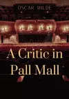 A Critic in Pall Mall cover