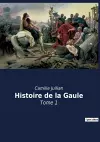 Histoire de la Gaule cover