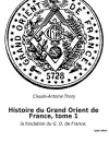Histoire du Grand Orient de France, tome 1 cover