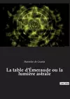 La table d'Émeraude ou la lumière astrale cover