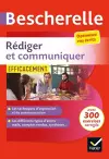 Bescherelle - Rédiger et communiquer efficacement cover
