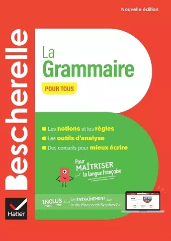 Bescherelle - La grammaire pour tous (nouvelle édition) cover