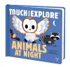 Touch and Explore: Animals at Night cover