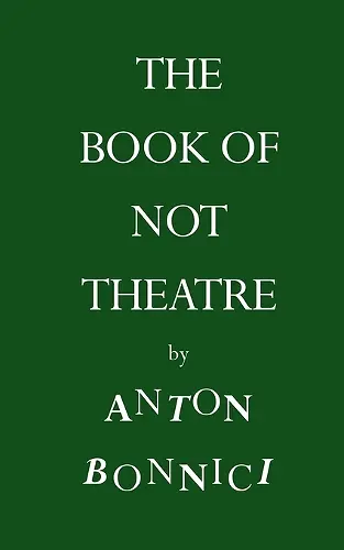 The Book of Not Theatre cover