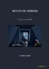 Récits du miroir cover