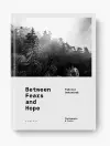 BETWEEN FEARS AND HOPE cover