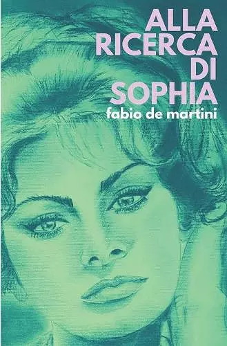 Alla ricerca di Sophia cover