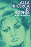 Alla ricerca di Sophia cover