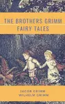 The Brothers Grimm Fairy Tales cover