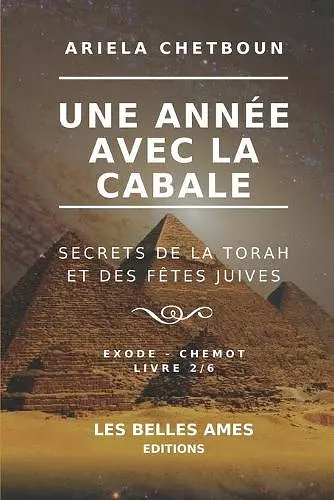 Une année avec la Cabale - Livre 2/6 Exode - Chemot cover