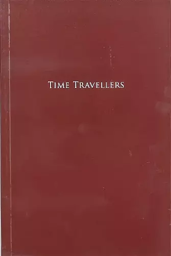 TIME TRAVELLERS cover