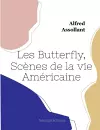 Les Butterfly, Scènes de la vie Américaine cover