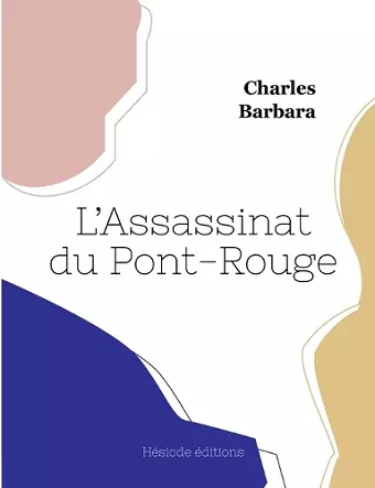 L'Assassinat du Pont-Rouge cover