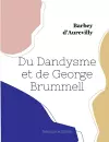 Du Dandysme et de George Brummell cover