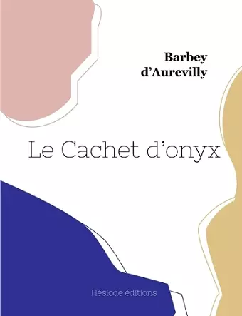 Le Cachet d'onyx cover