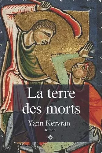 La terre des morts cover