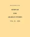 Proceedings of the Seminar for Arabian Studies Volume 30 2000 cover