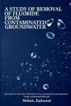 A study on the removal of fluoride from contaminated groundwater using calcareous materials cover