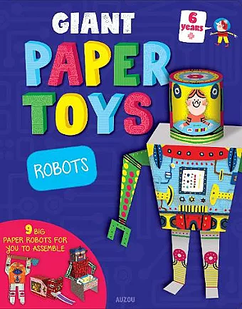 Giant Papertoys: Robots cover