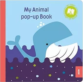 My First Pop-Up Book: Animals cover
