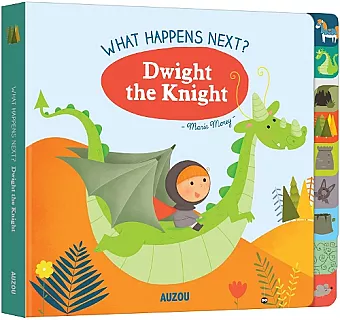 What Happens Next? Dwight the Knight cover