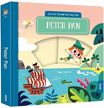 My First Pull-the-Tab Fairy Tale: Peter Pan cover