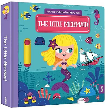 My First Pull-the-Tab Fairy Tale: The Little Mermaid cover