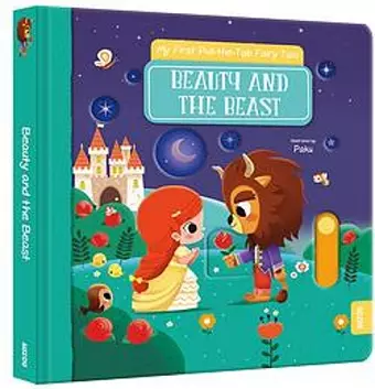 My First Pull-the-Tab Fairy Tale: Beauty and the Best cover